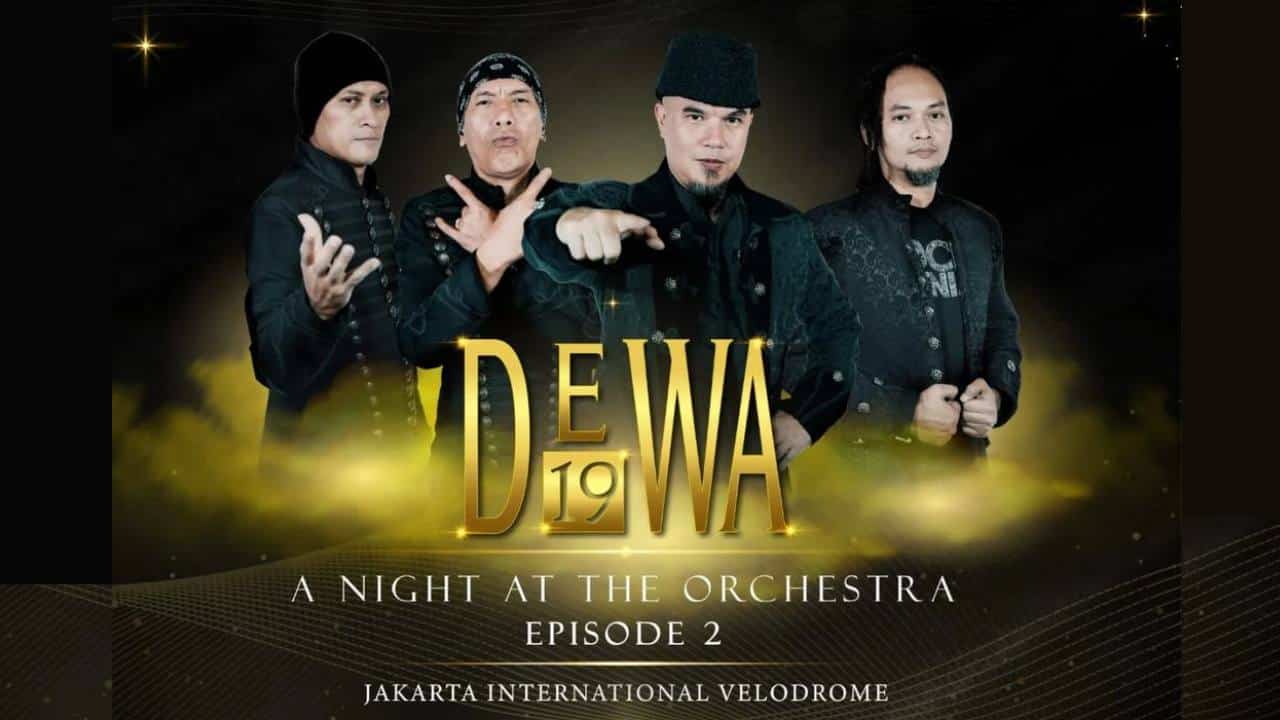 Harga Tiket Konser Dewa 19: A Night At The Orchestra Episode 2 - Dewa Tiket