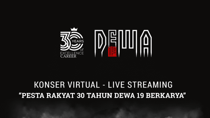 Konser virtual Pesta Rakyat 30 Tahun Dewa 19 Berkarya
