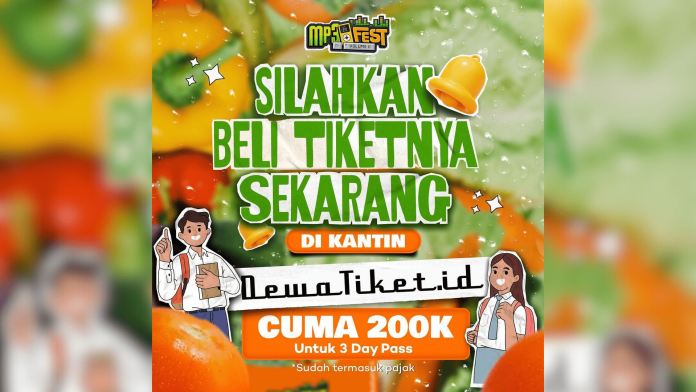 Promo Tiket MP3FEST Volume II Khusus Pelajar dan Mahasiswa