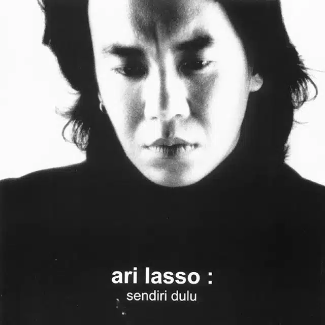 Album Ari Lasso, Sendiri Dulu